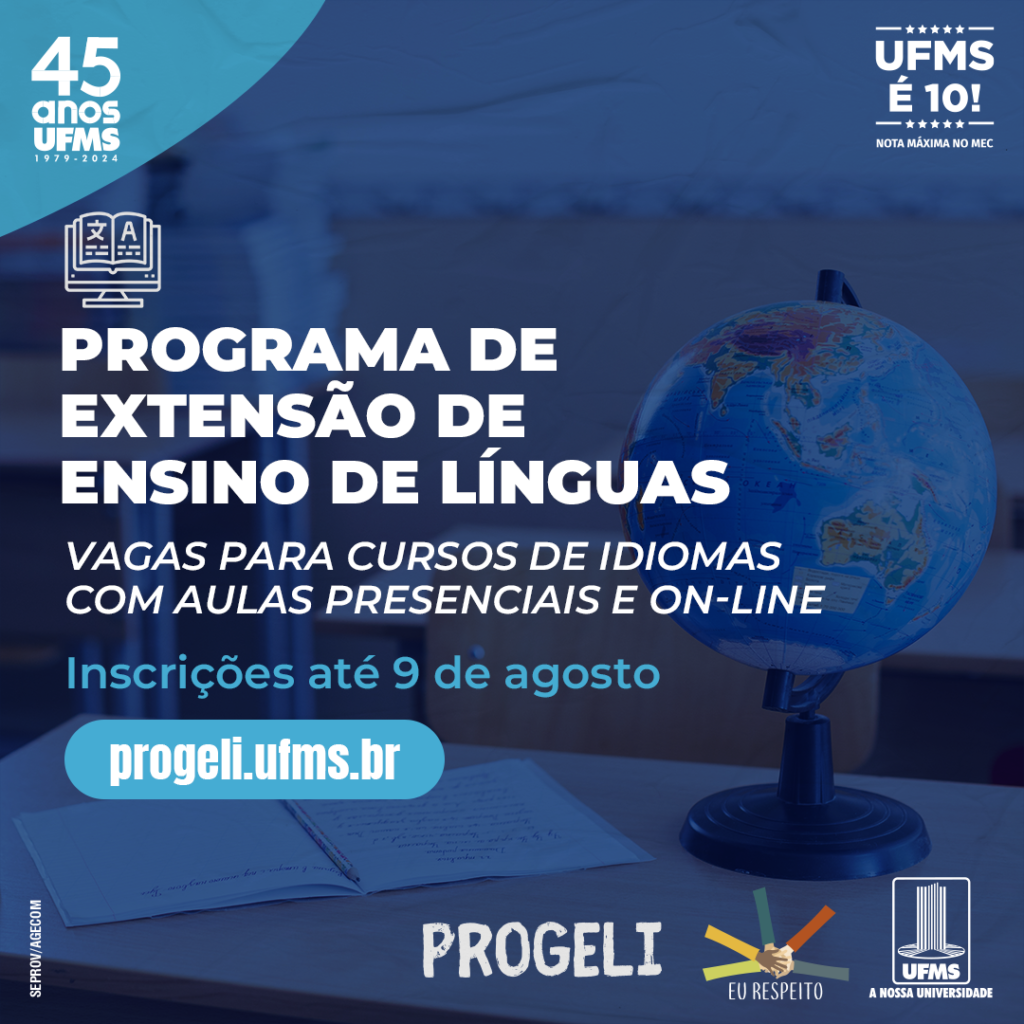 Abertas inscrições para cursos de línguas nas modalidades presencial e a distância – UFMS