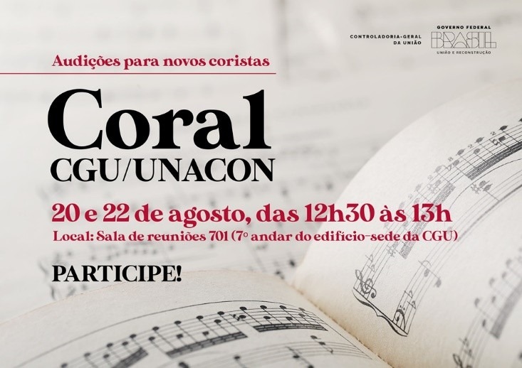 Coral da CGU abre audições para novos coristas nos dias 20 e 22 de agosto – Unacon Sindical