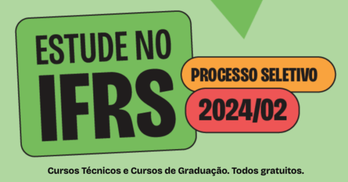 Inscrições abertas para cursos técnicos e superiores Gratuitos no IFRS