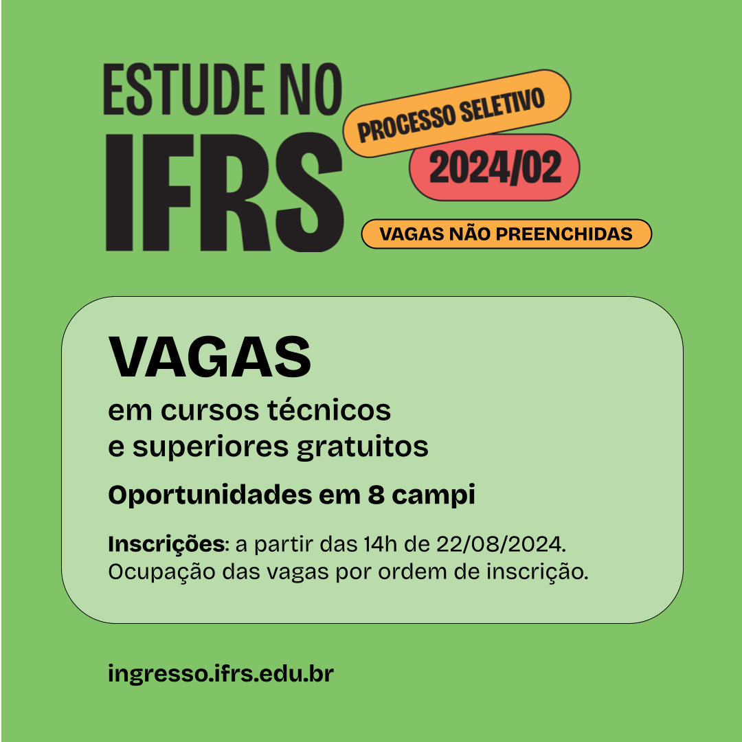Curso técnicos e superiores  gratuitos do IFRS ofertam vagas não preenchidas