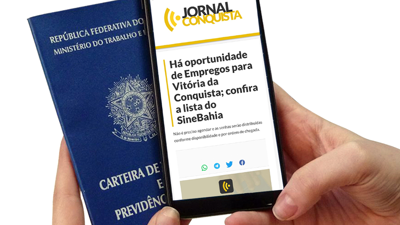 SineBahia divulga oportunidades de emprego para Vitória da Conquista | Jornal Conquista