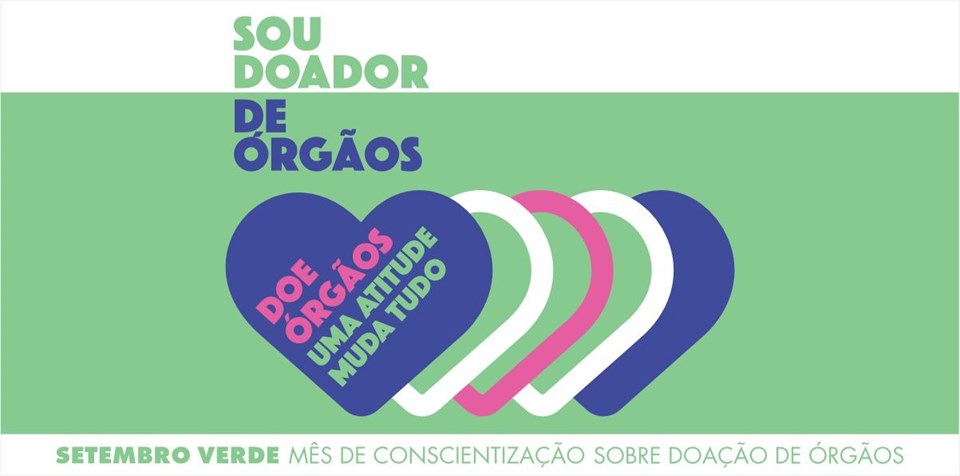 Governo ES - Setembro Verde: doe órgãos, uma atitude muda tudo