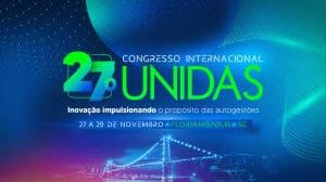 Inteligência artificial e cibersegurança como aliadas da saúde são temas do 27º Congresso Internacional UNIDAS