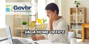 Trabalhe em Casa! Venha conhecer as vagas home office da GOVBR sem necessidade de concurso.