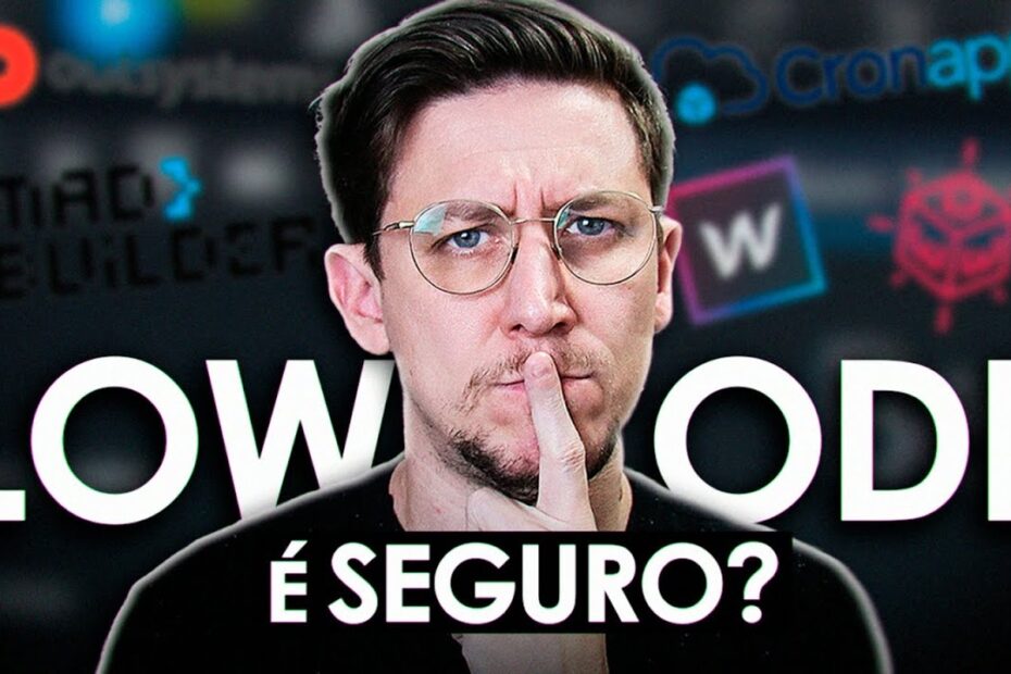 Low-Code é seguro?