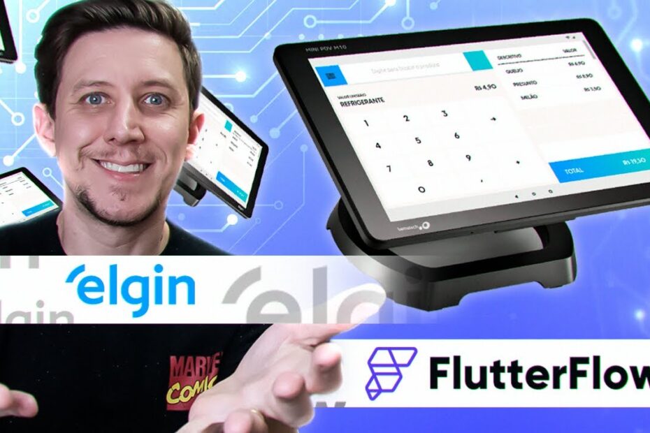 COMO CRIAR UMA AUTOMAÇÃO COMERCIAL COM FLUTTERFLOW + ELGIN