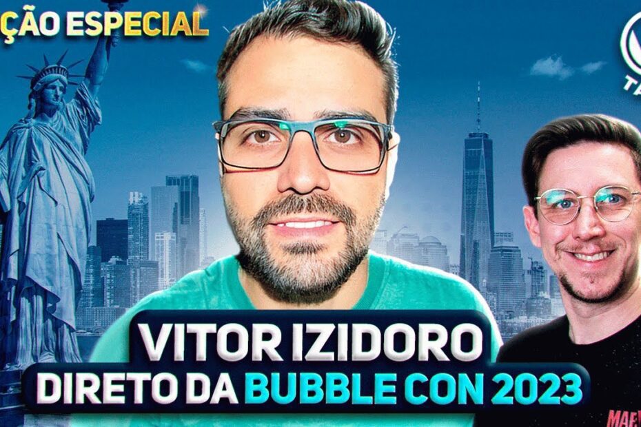 Conferência Bubble - Novidades direto de Nova York - LA Talks Especial