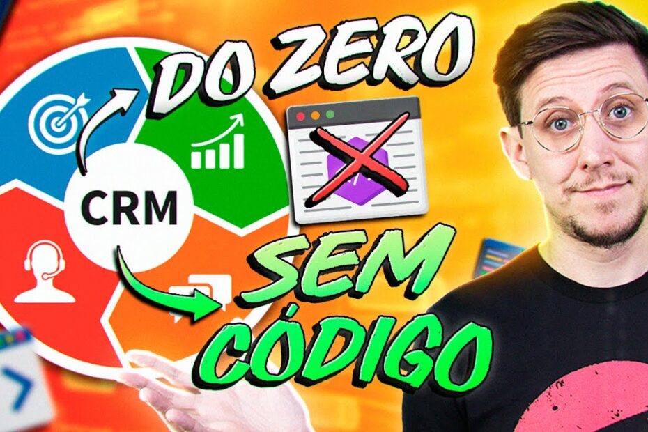 Crie um CRM do zero sem código!