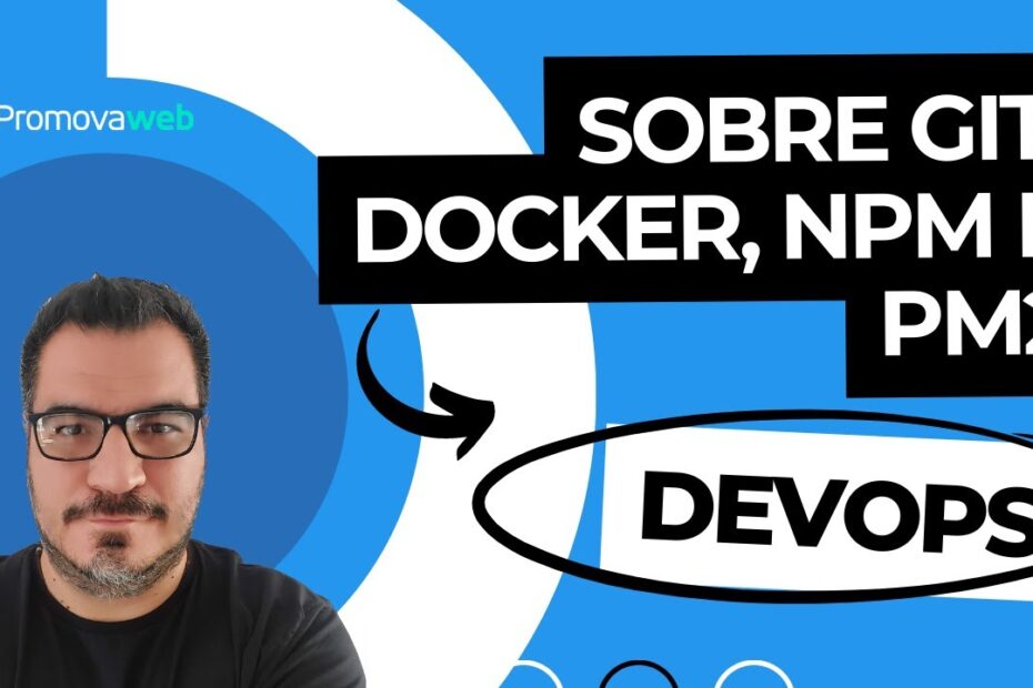 Diferenças entre Docker, PM2 e NPM