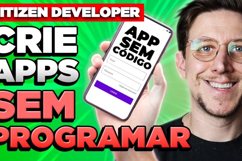FERRAMENTA PARA CITIZEN DEVELOPER CRIAR APP SEM PROGRAMAR HCL