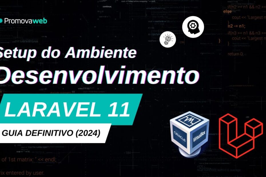 Setup Ambiente de Desenvolvimento Laravel 11