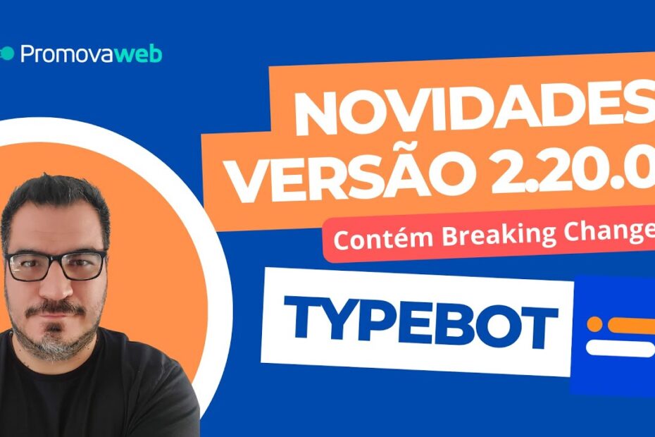 Typebot 2.20.0: Gerador de Voz com OpenAI, Correções e Novidades #typebot #ai