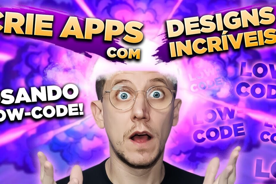 CRIE APLICATIVOS COM DESIGN INCRÍVEIS COM LOW CODE [CRONAPP]