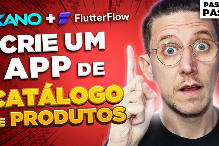 CRIE UM APP DE CATALOGO DE PRODUTOS PASSO A PASSO FLUTTERFLOW + XANO