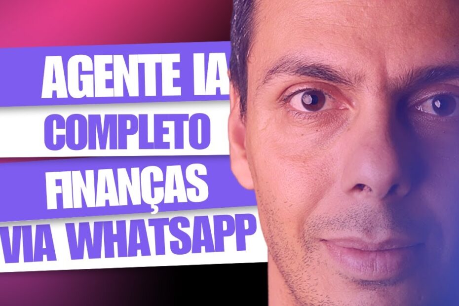 Como a IA Automatizou Minhas Finanças Em 1 Hora Com WhatsApp