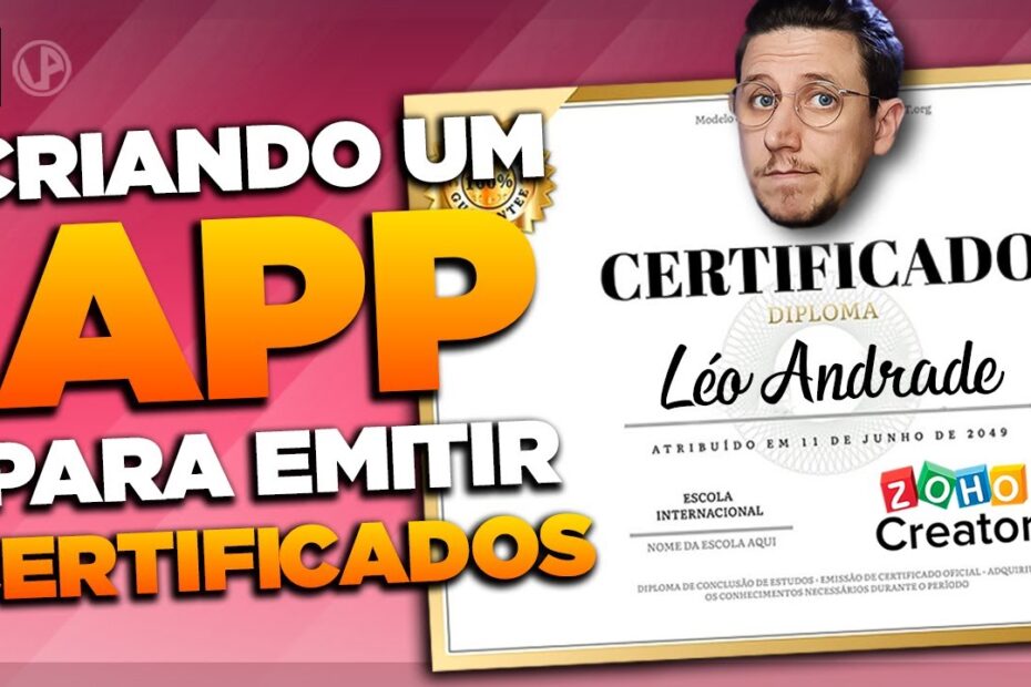 Criando um APP para emitir Certificados [ZOHO - EP25]
