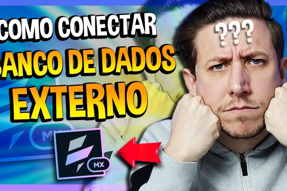 COMO CONECTAR BANCO DE DADOS EXTERNO COM VOLT MX [EP08]