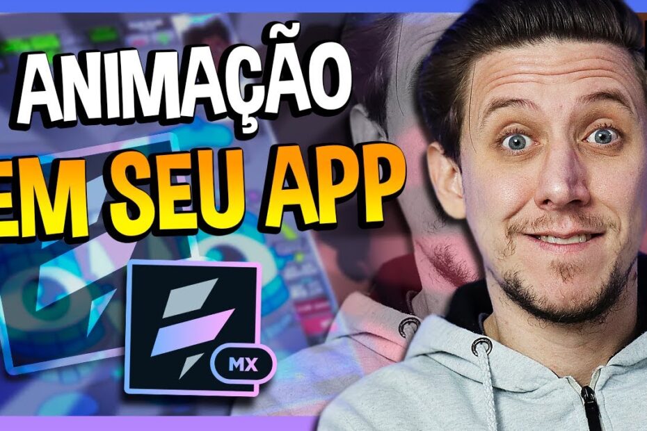 CRIE ANIMAÇÕES EM SEU APP - VOLT MX [EP15]