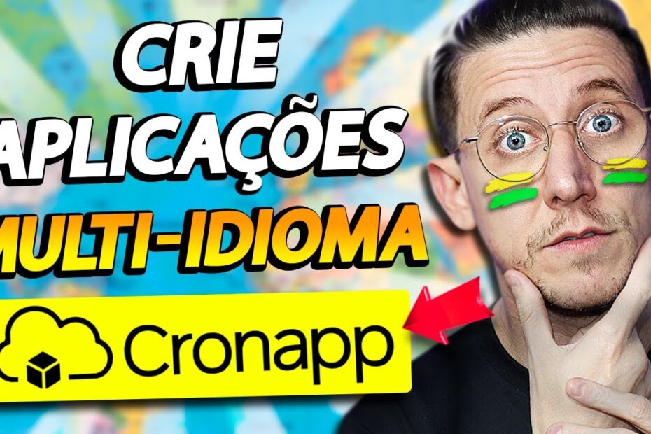 CRIE APLICAÇÕES MULTI IDIOMA - APRENDA CRONAPP EP15