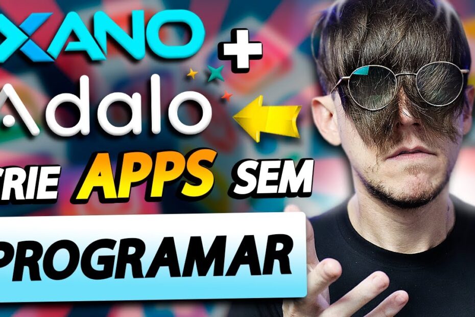 Como criar aplicativos sem programar com Xano + Adalo