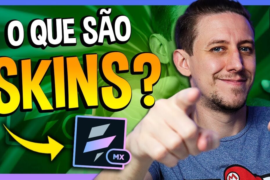 O QUE SÃO SKINS? - APRENDA VOLT MX [EP09]