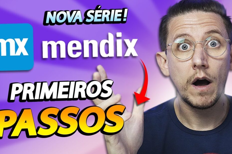 PRIMEIROS PASSOS - APRENDA MENDIX EP01