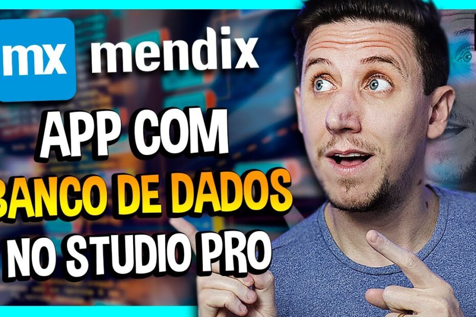 SEU APP COM BANCO DE DADOS NO MENDIX STUDIO PRO [EP05]