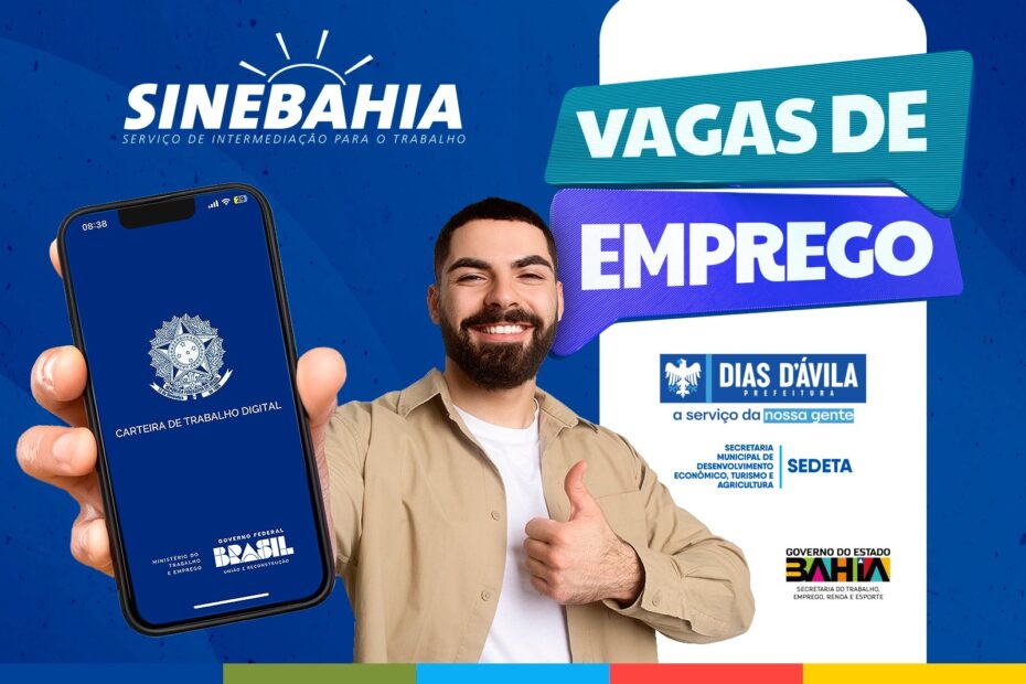 SineBahia divulga as vagas de emprego disponíveis para esta sexta-feira (27/06). - Prefeitura de Dias d'Ávila