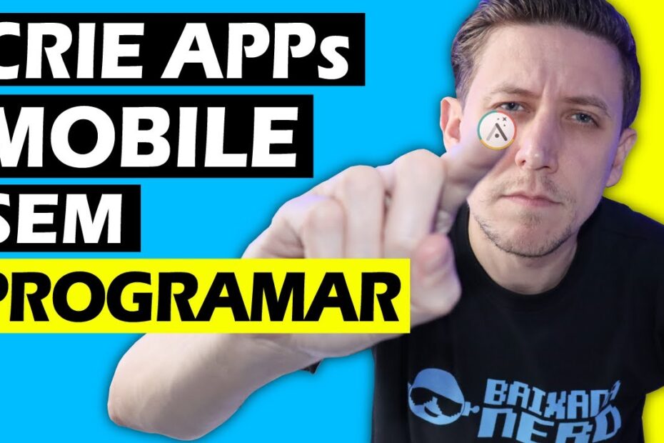 Crie APLICATIVOS SEM PROGRAMAR com essa ferramenta simples