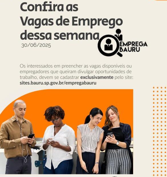 Emprega Bauru: vagas da semana