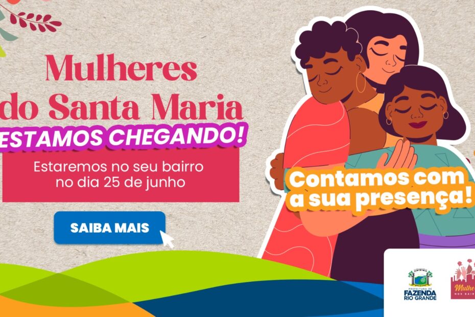 “Mulheres nos Bairros” chega ao Santa Maria com atendimentos de saúde, vagas de emprego e incentivo ao empreendedorismo feminino