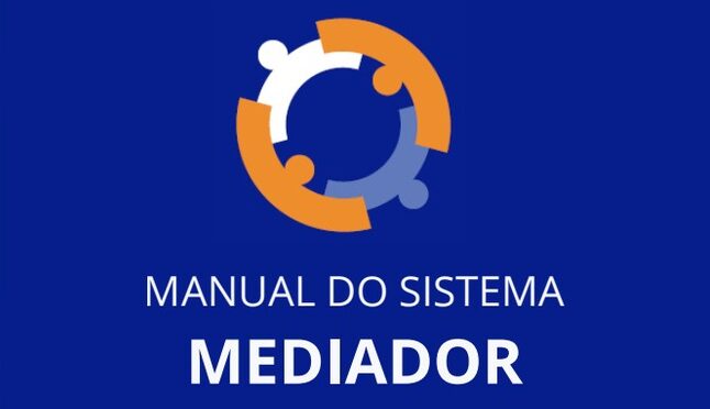Secretaria de Relações do Trabalho atualiza Manual do Sistema Mediador – Sistema FENACON