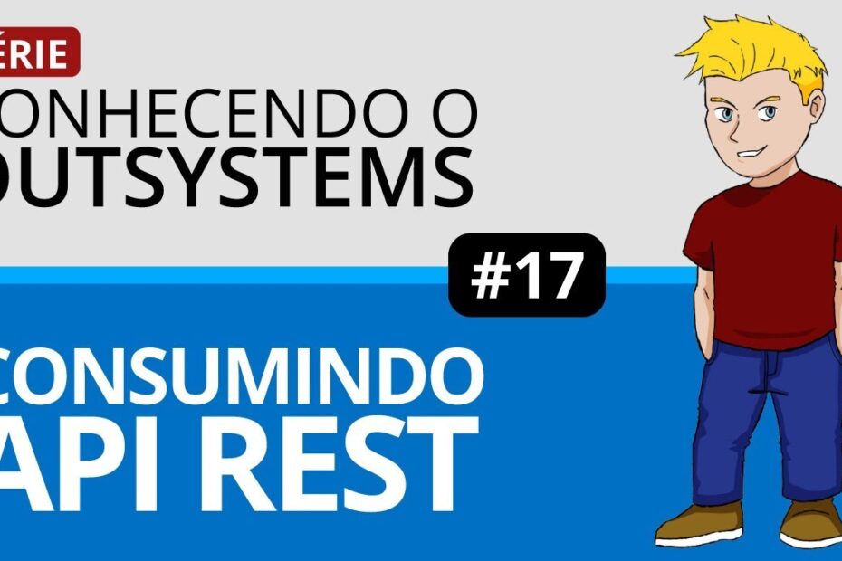 Conhecendo o Outsystems - Consumindo API REST #17
