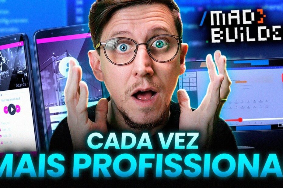 Mad Builder 4.0 - Novidades Que Deixam o Desenvolvimento Ainda Mais Profissional