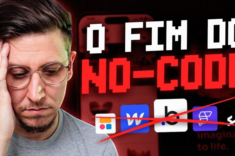 No-Code está MORRENDO? Minha opinião sincera com base nos fatos