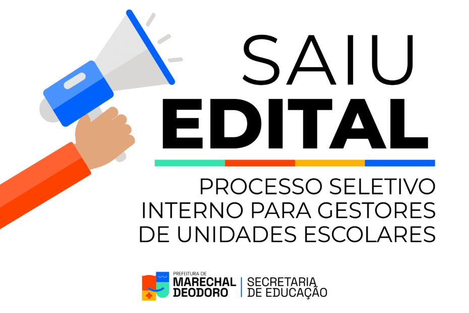 Prefeitura divulga edital para Processo Seletivo Interno para gestores das unidades escolares