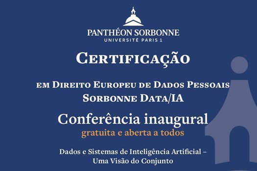 Primeira aula do curso da Sorbonne sobre proteção de dados e IA será aberta à advocacia