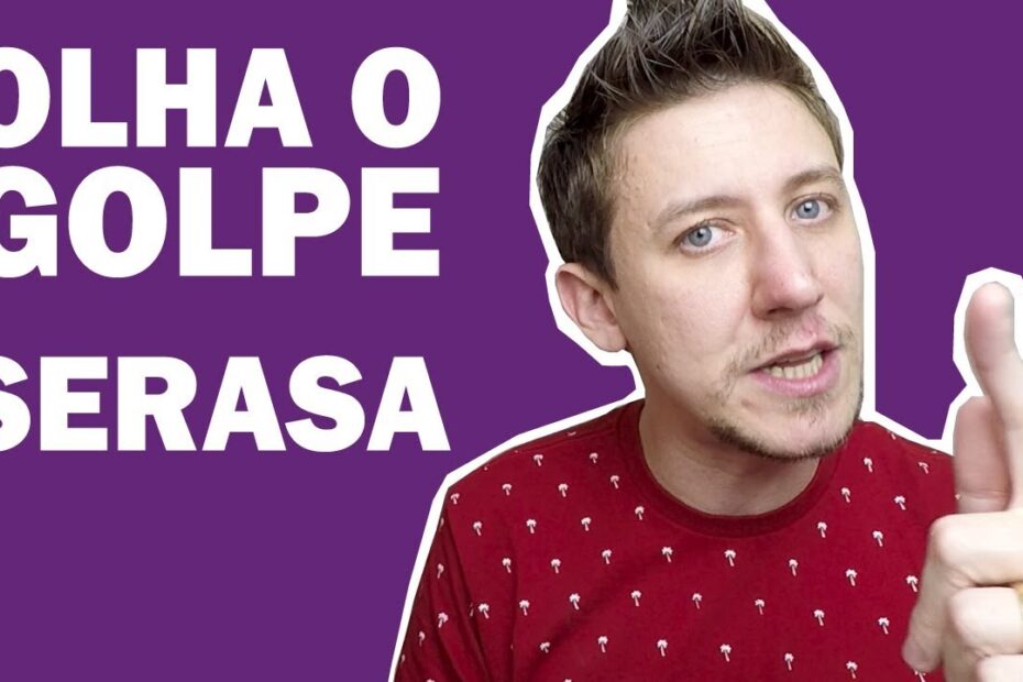 Tenha muito cuidado com o falso e-mail do Serasa, fique atento! (Fraude em nome do Serasa)