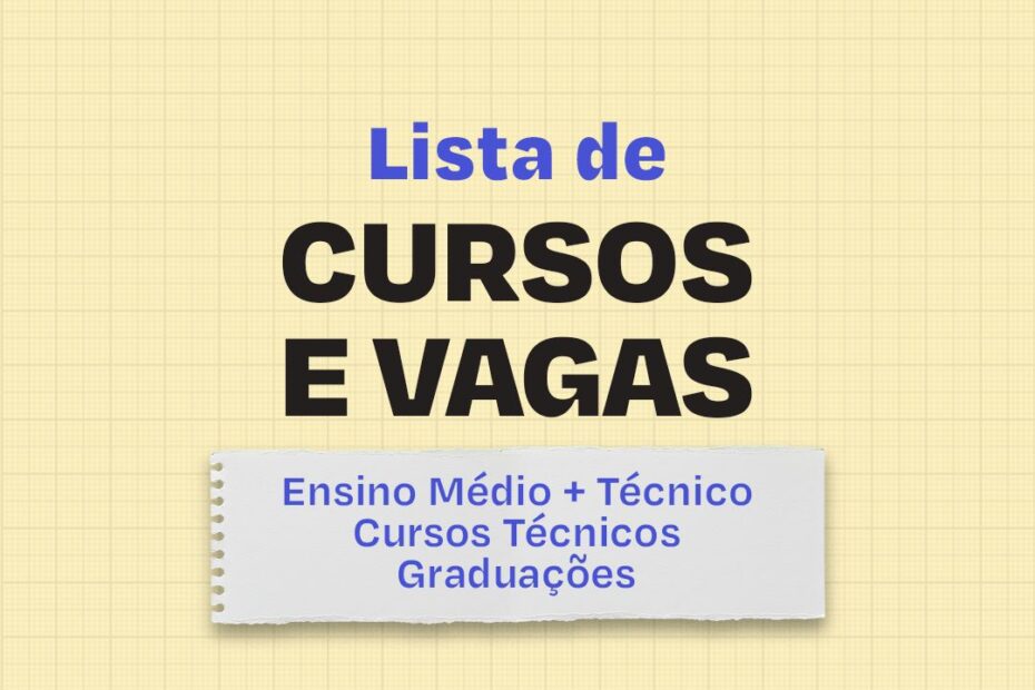 Saiba quais os tipos de cursos com vagas para o primeiro semestre de 2026