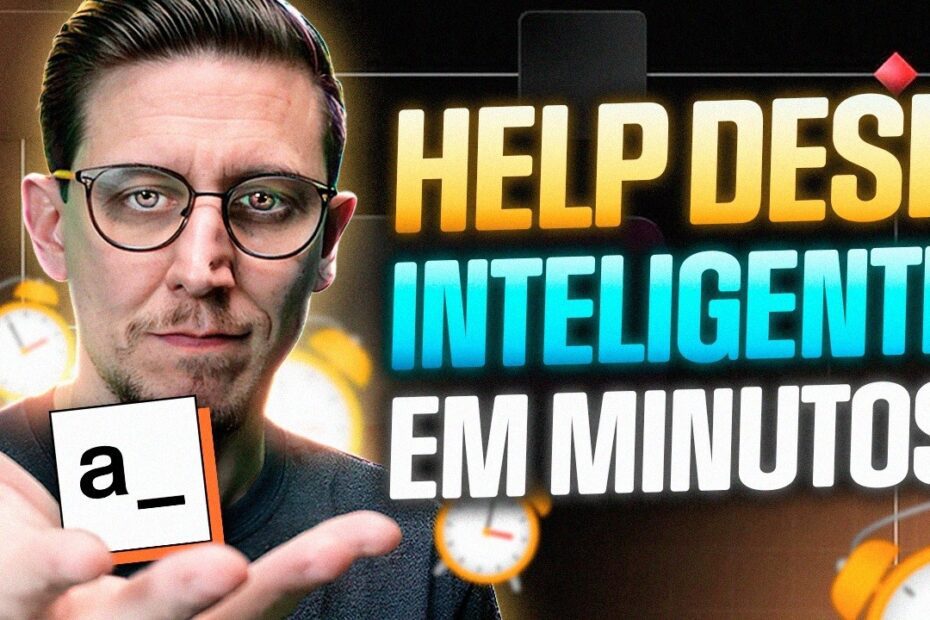 Seu Primeiro Agente de IA: Crie um Help Desk Inteligente em Minutos