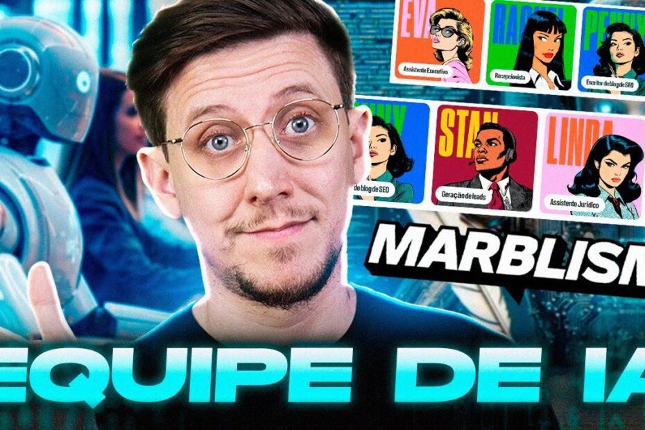 Transforme a IA em uma EQUIPE que trabalha 24H para o SEU NEGÓCIO (Review Marblism)