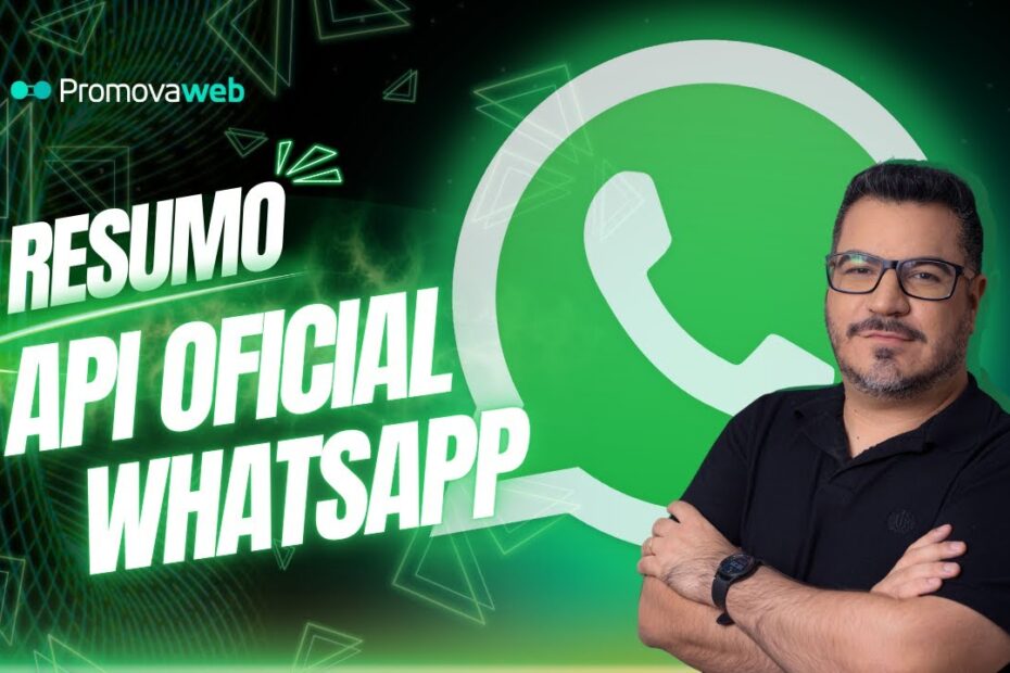 Uma visão sobre a API Oficial do WhatsApp