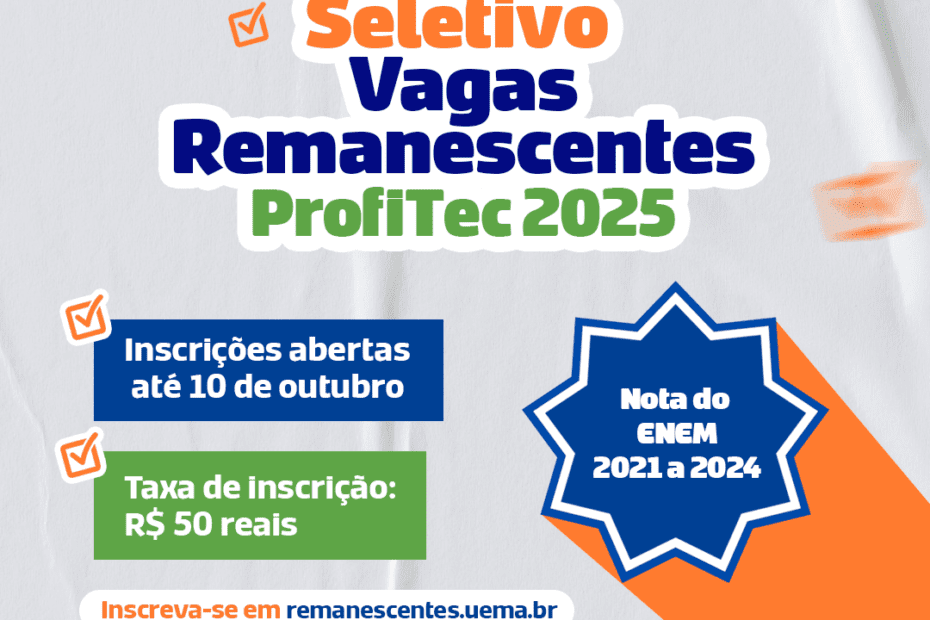 Uema abre inscrições para Seletivo de Vagas Remanescentes do ProfiTec 2025