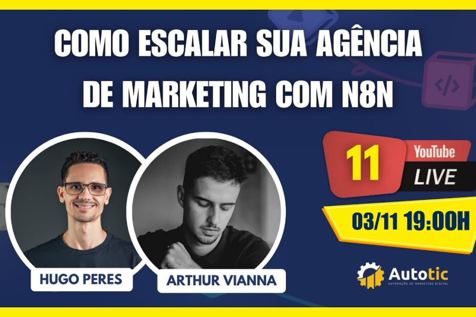 Como Escalar Sua Agência de Marketing com n8n