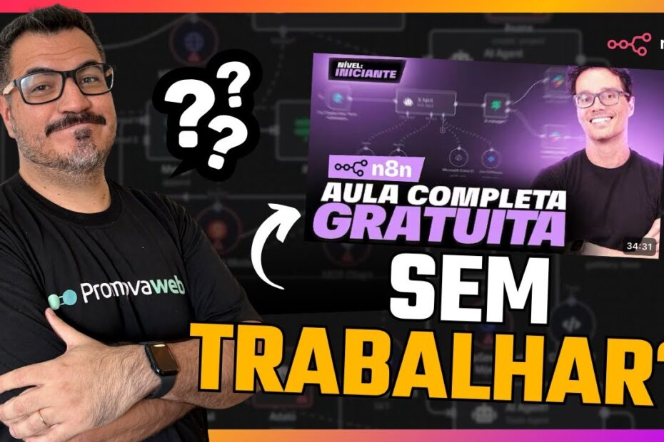 Ficar Rico com n8n sem Trabalhar? Será?