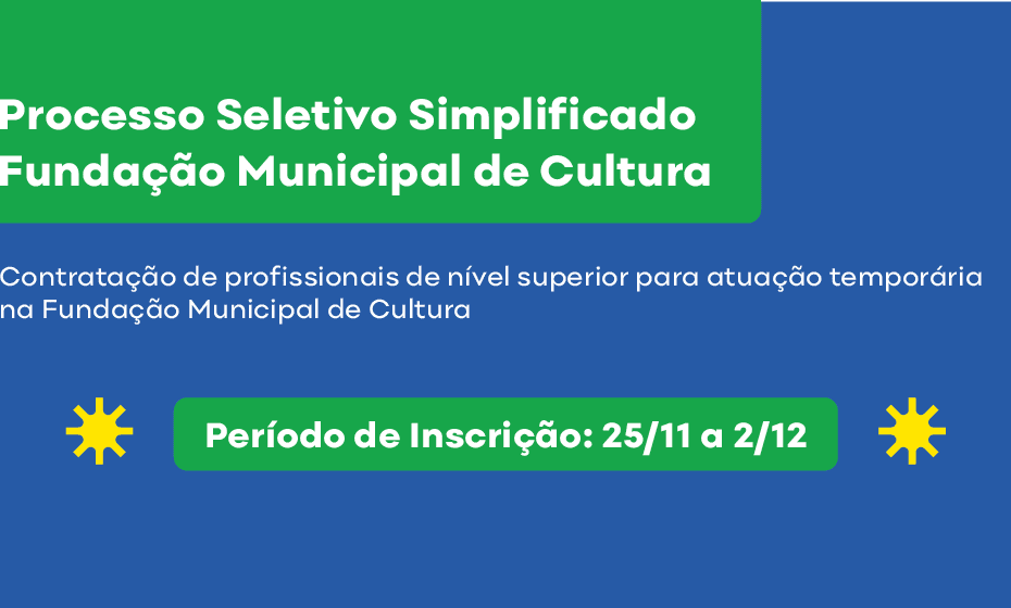 Fundação Municipal de Cultura abre processo seletivo para vagas de nível superior