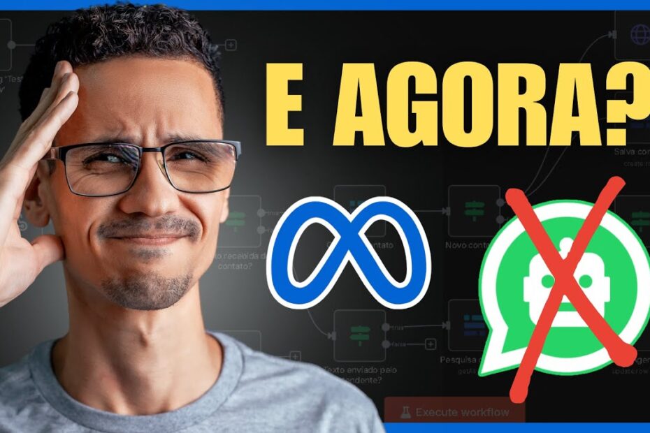 Meta proíbe ChatGPT no WhatsApp. Isso vai impactar os agentes de IA do n8n? Entenda o caso