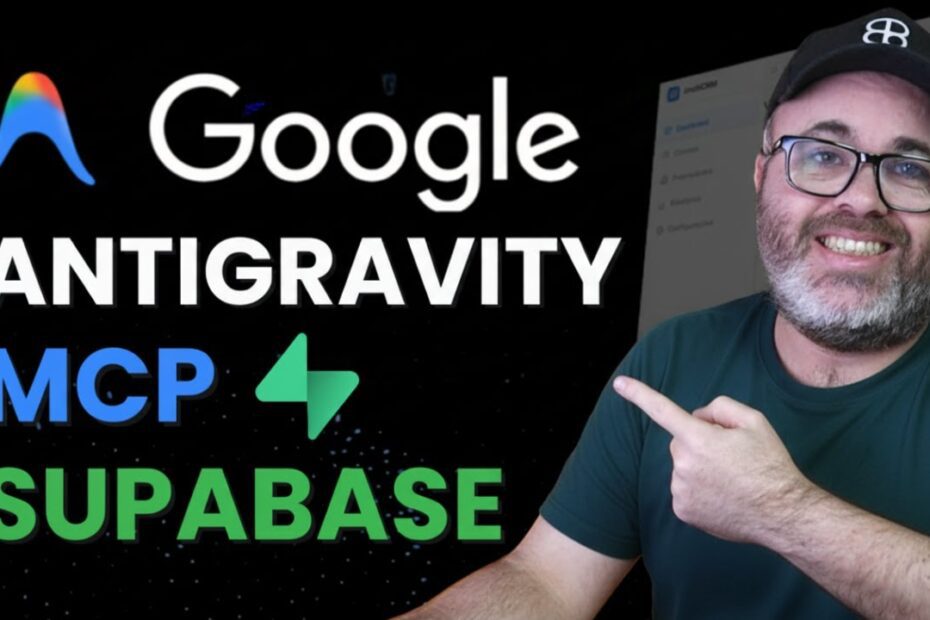 Antigravity e Supabase MCP: Crie Aplicativos em Minutos na Nova Era do Desenvolvimento