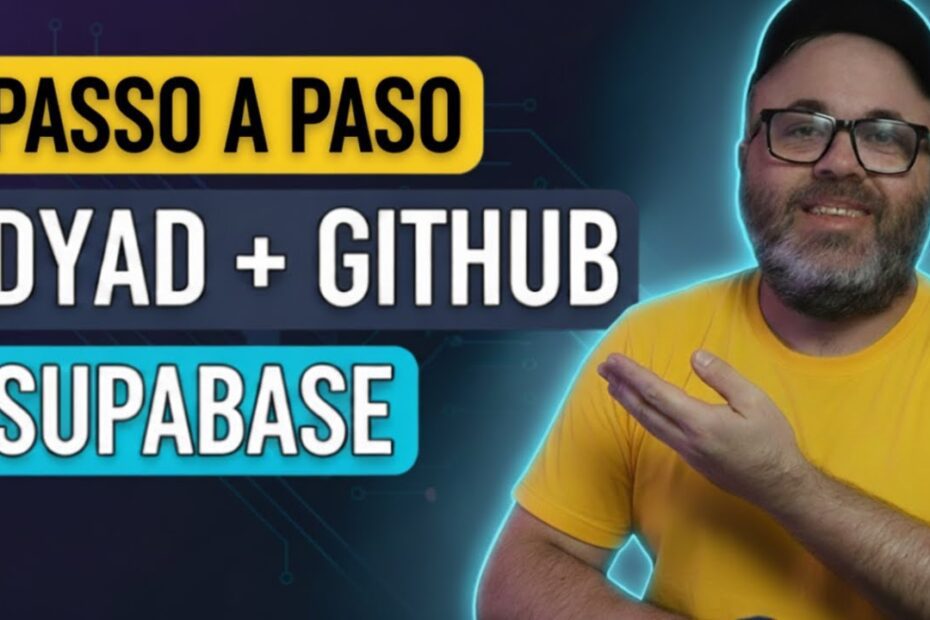 Como Conectar GitHub e Supabase no Dyad: Guia Completo e Dicas Práticas