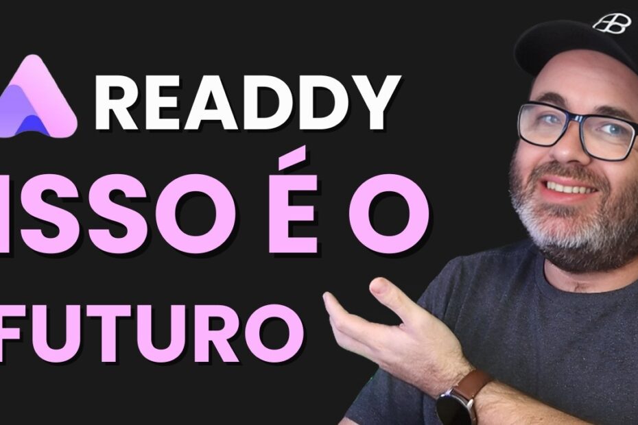 Como Criar um Agente de IA em Minutos com Readdy para Seu Site e App - Guia Passo a Passo